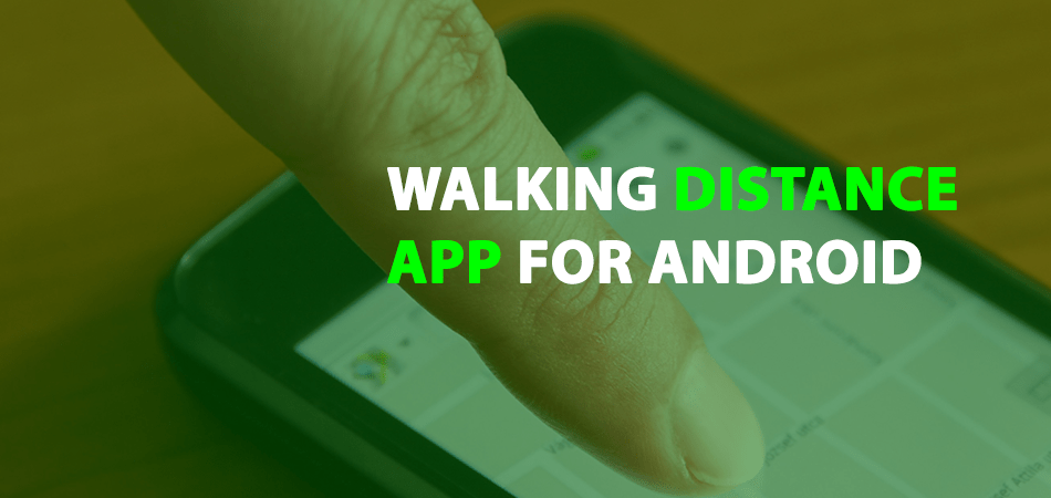 Walking-Distance-App-For-Android